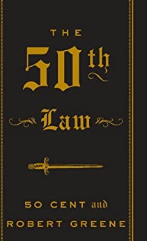 The 50th law by 50 cent and Robert Greene